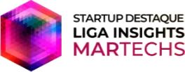 Startup Destaque Liga Insights Martechs